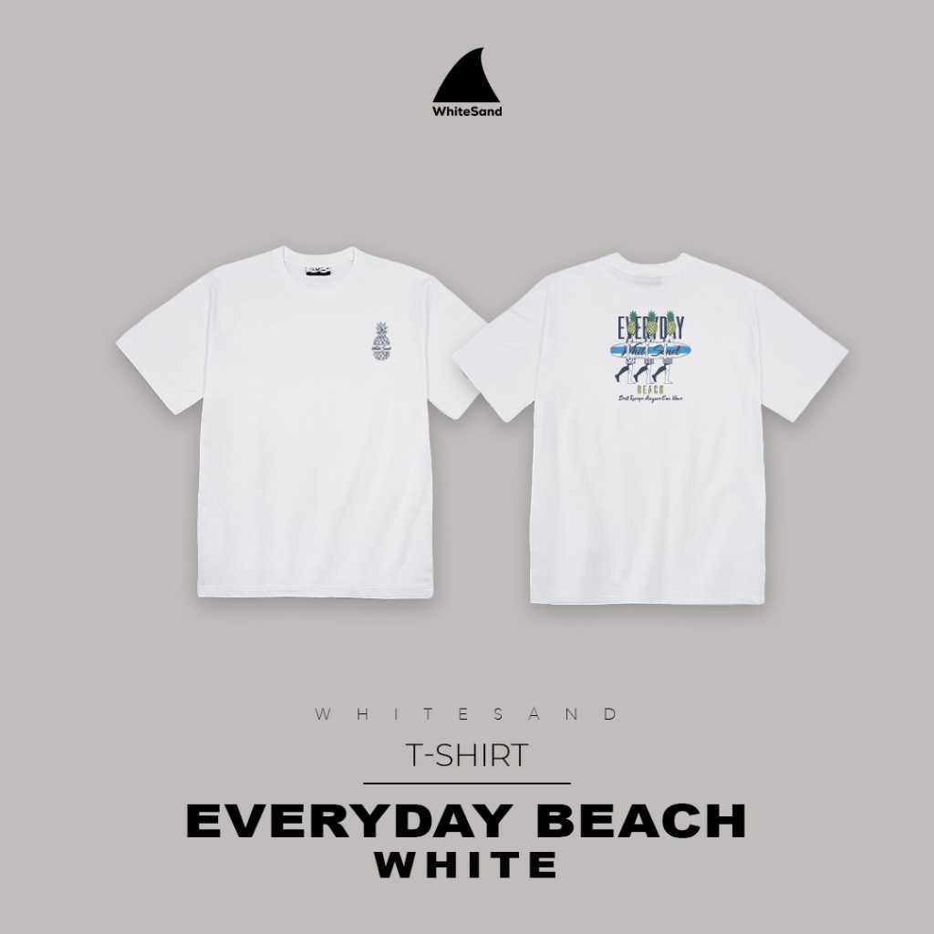 เสื้อยืดแขนสั้น คอตตอน 100% ลาย Everyday beach | WhiteSand T-Shirt | มินิมอล ผ้านุ่ม ใส่เที่ยวทะเล Unisex