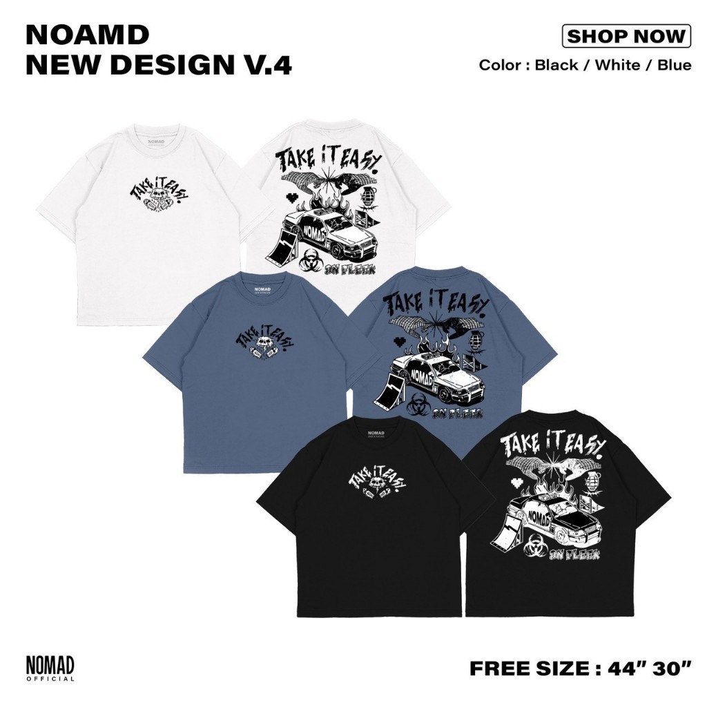 Nomad // Collection V.4 ลาย Take it Easy