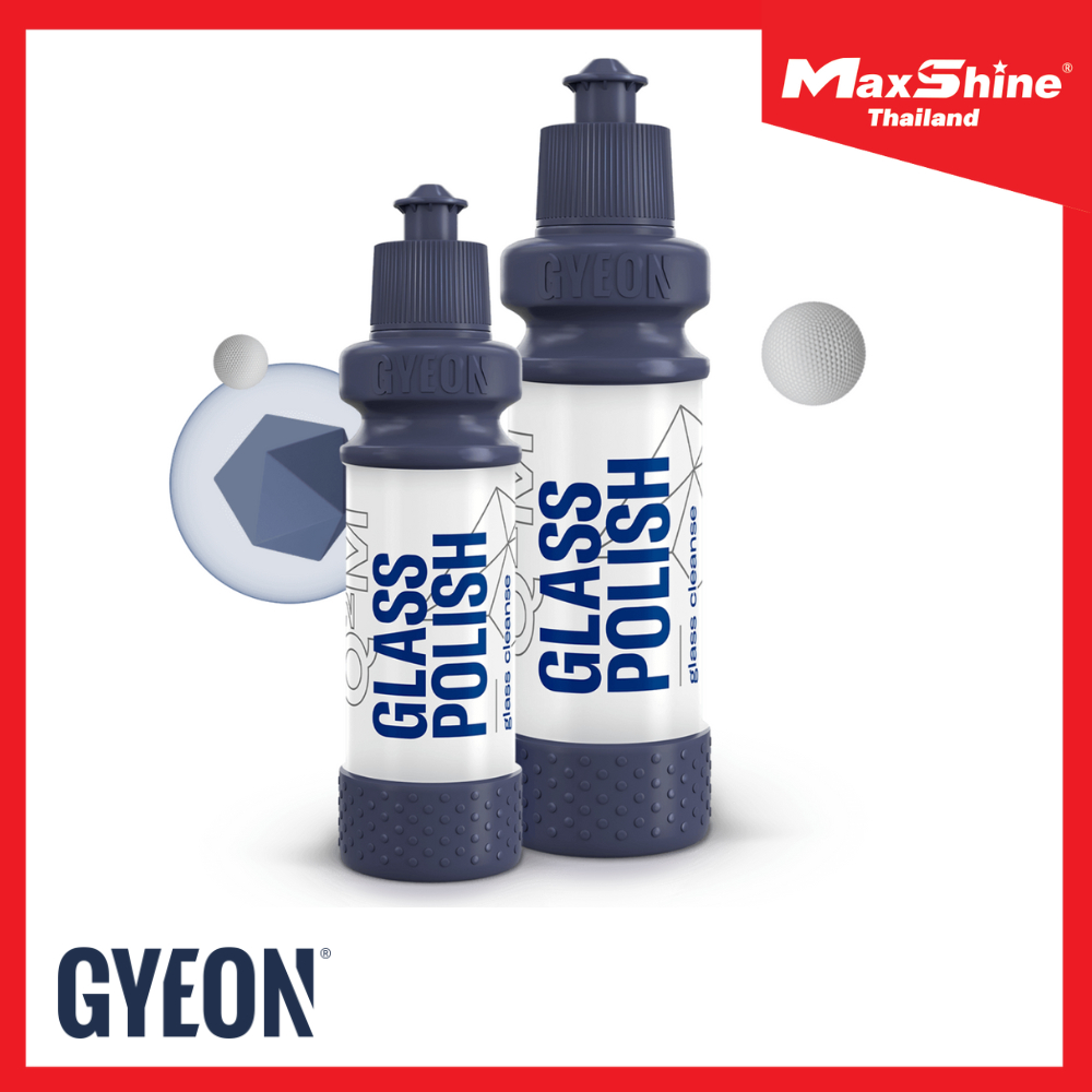 GYEON Q²M GLASS POLISH 250 ML. น้ำยาขัดกระจก และน้ำยาเตรียมผิวก่อนเคลือบกระจก