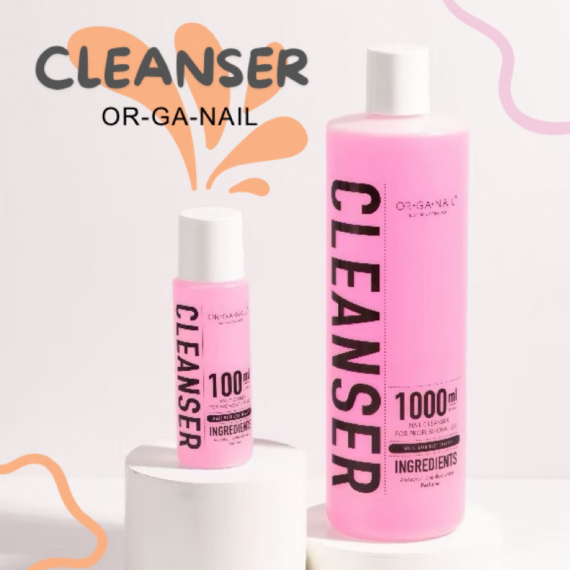Cleanser Plus ORGANAIL น้ำยาเช็ดหน้าเล็บ สำหรับเช็ดหน้าเล็บ ไล่ความเหนียว