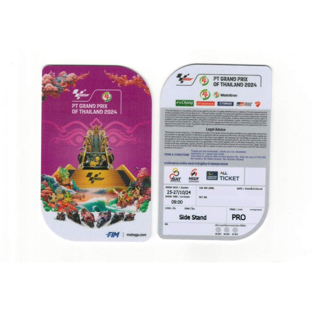 บัตร Moto GP PT grand prix Thailand 2024 25-27 ตุลาคม 2024 Side stand (1 ใบ) 25-27/10/2024 Chang Int