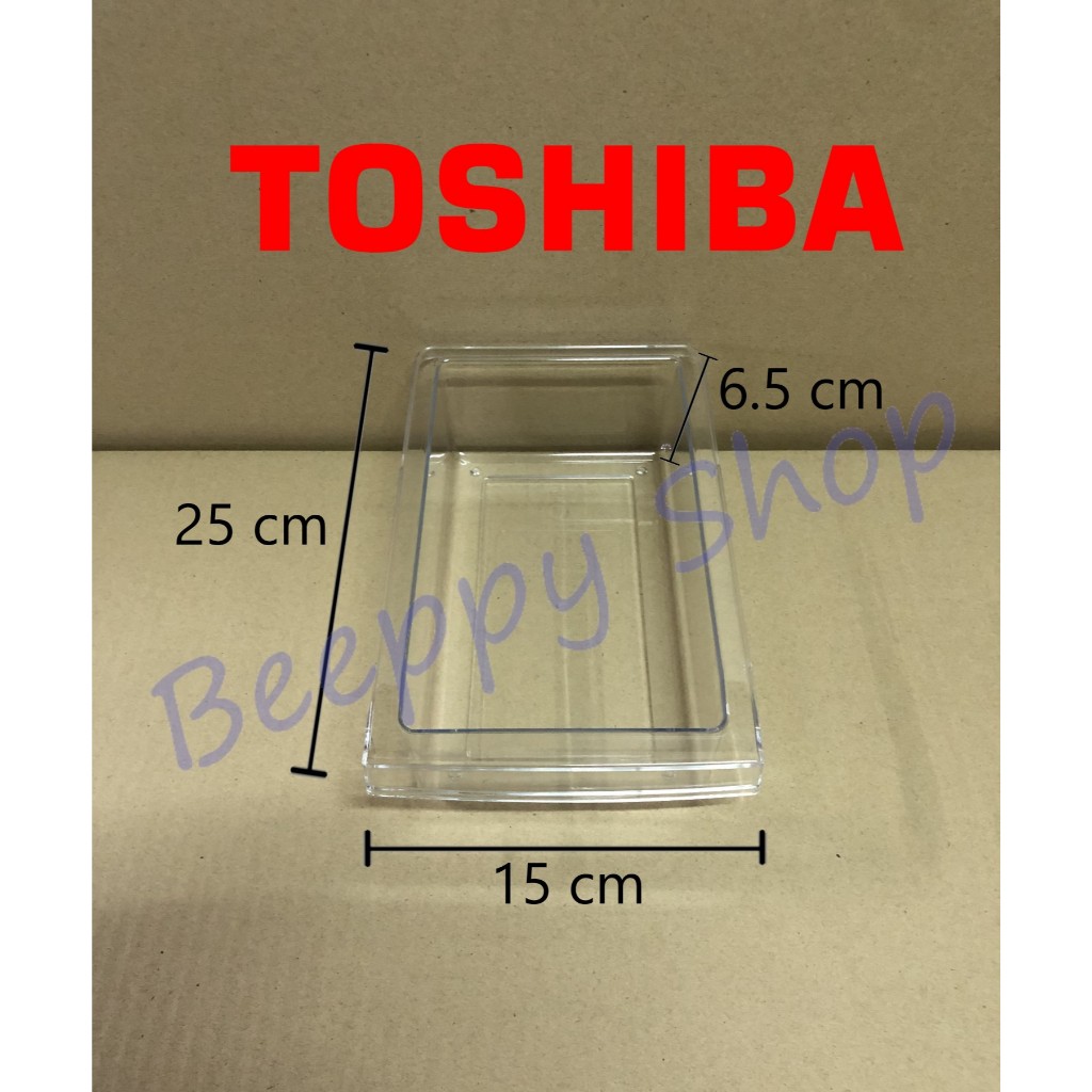 กล่องใส่น้ำแข็ง Toshiba รุ่น GR-S21KPB/B22KP/A25KS/S26KPB/B31KU/RT303WE กล่องน้ำแข็ง กล่องรับน้ำแข็ง Ice box ของแท้