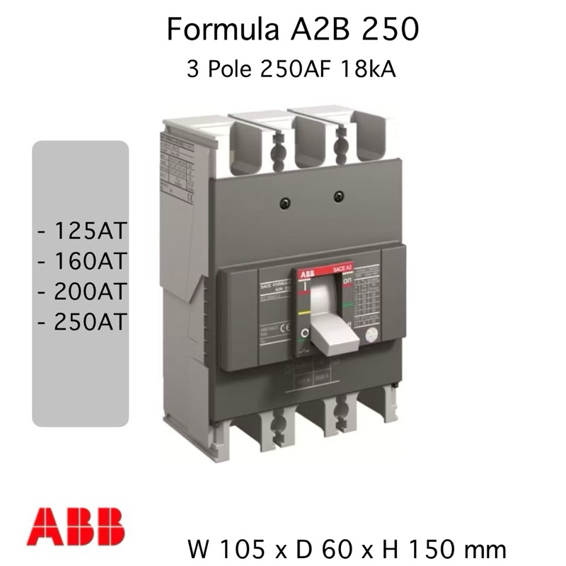 ABB เบรกเกอร์ MCCB Formula A2B 250 3P 125A 160A 200A 250A