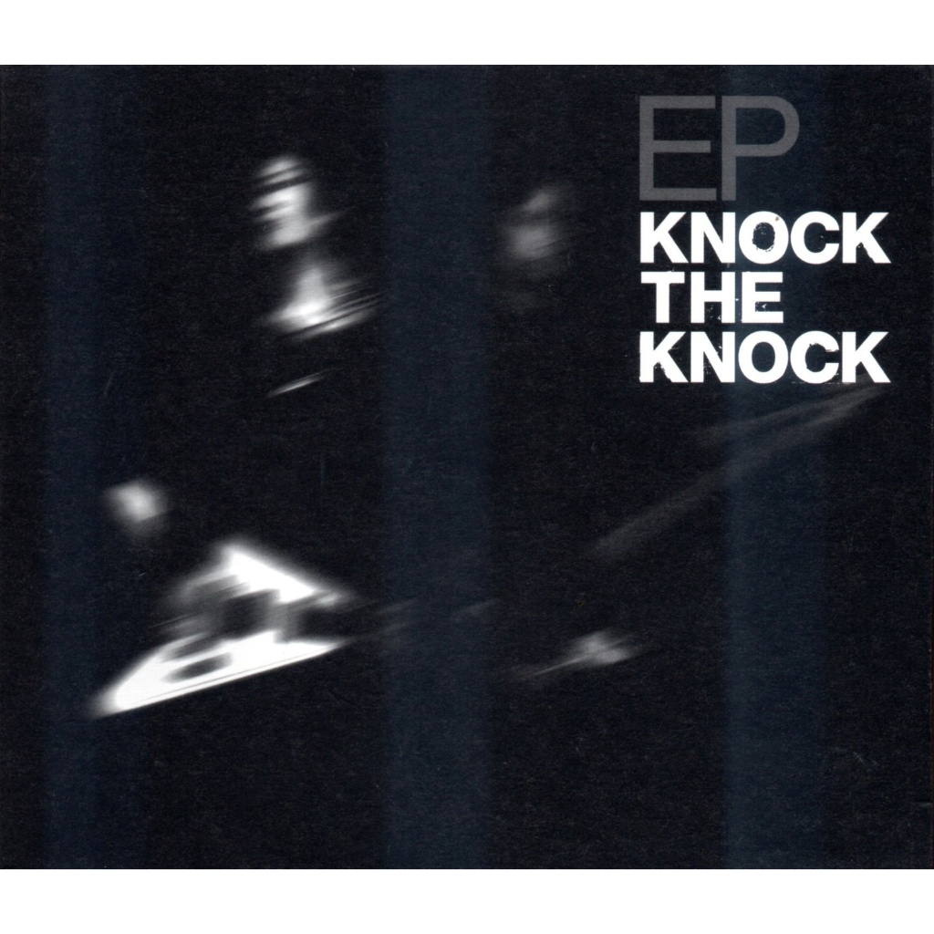 CD,Knock The Knock - EP Knock The Knock(น็อกเดอะน็อก)(2551)