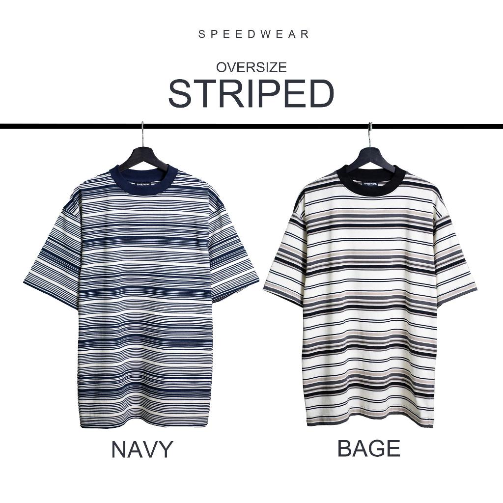 เสื้อยืดOversizeSPEEDWEAR_SWOVER 046 #ลายขวาง