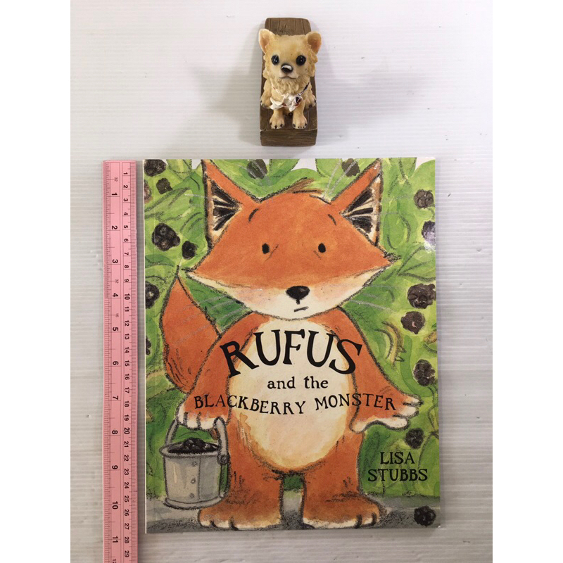 Rufus and the blackberry monster By Lisa Stubbs หนังสือภาษาอังกฤษปกอ่อน (มือสอง)