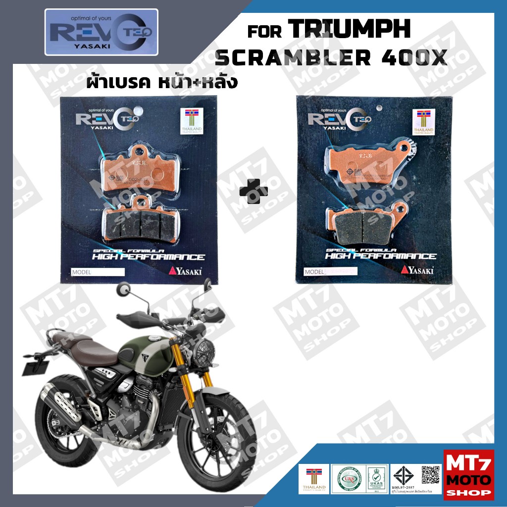 ผ้าเบรค TRIUMPH SCRAMBLER 400 X YASAKI REVOTEQ แท้