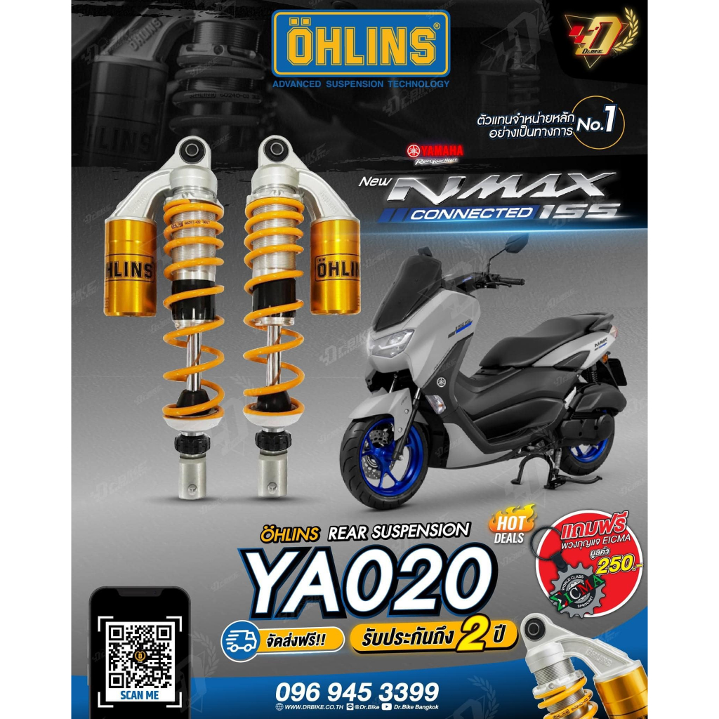 (316.5 mm)โช๊คหลัง OHLINS YA020 สำหรับ YAMAHA NMAX155(2020++)ของแท้ รับประกัน2ปีเต็มโดยตัวแทนจำหน่าย