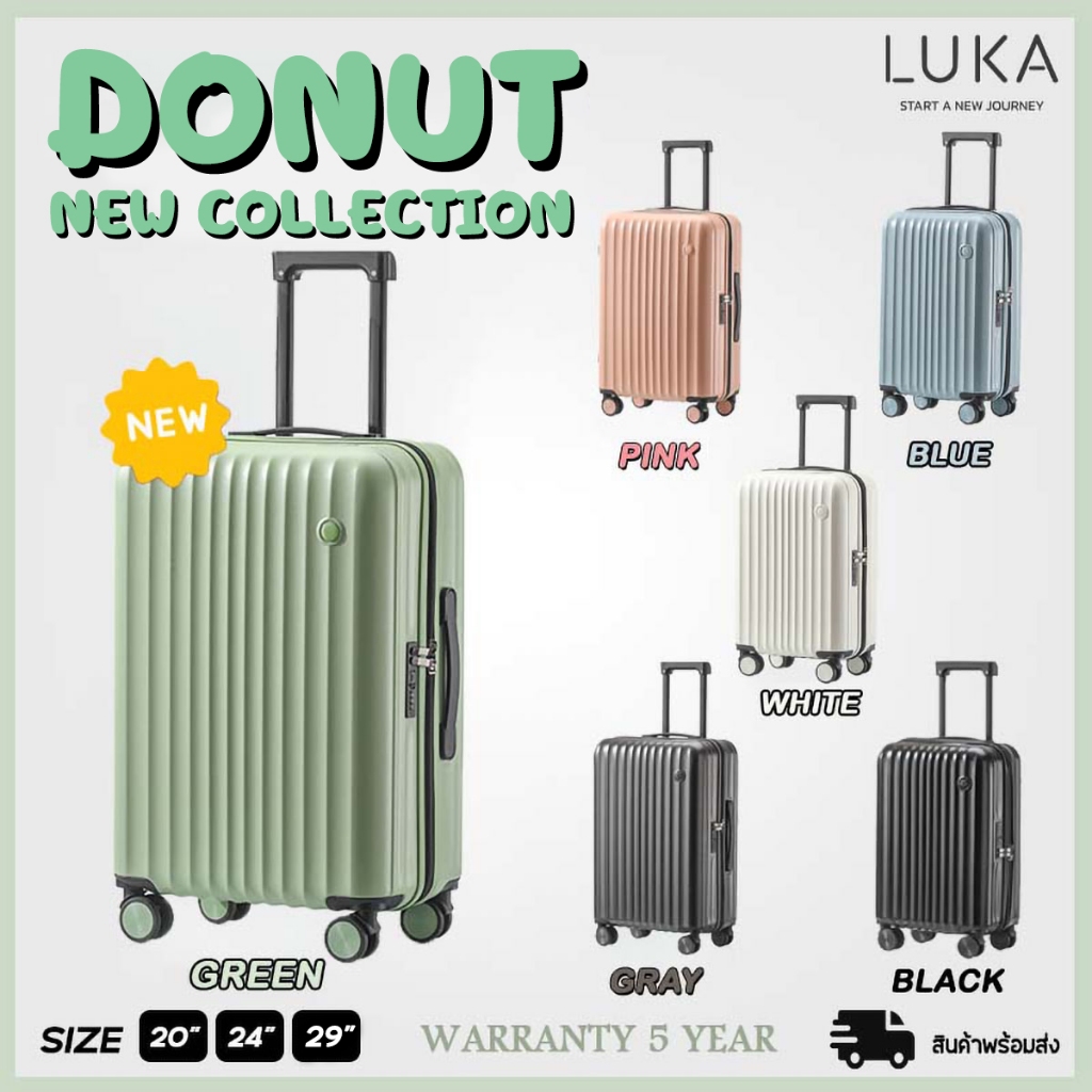 กระเป๋าเดินทาง LUKA วัสดุABS+PC 20 24 29 นิ้ว สไตล์เกาหลี ฟังก์ชั่นการชาร์จ USB เฟรมซิป นำเข้า จัดส่งจากไทย ประกัน5ปี

<p>“><center></p>
<h4></h4>
<p><p><font color=