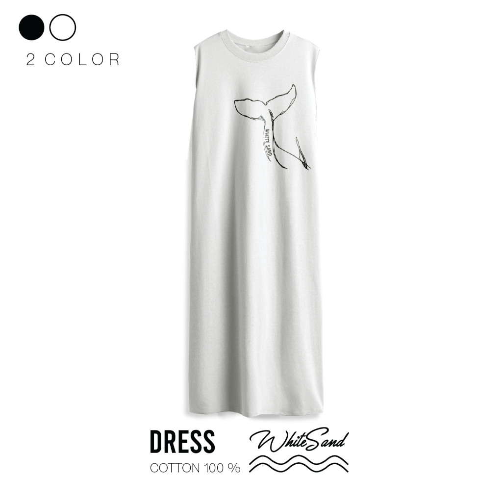 WhiteSand No Sleeves Women Dress เดรสผู้หญิงแขนกุด ทรงยาว ผ้านุ่ม cotton 100% ลาย Wish you whale มี 2 สี ลายวาฬ