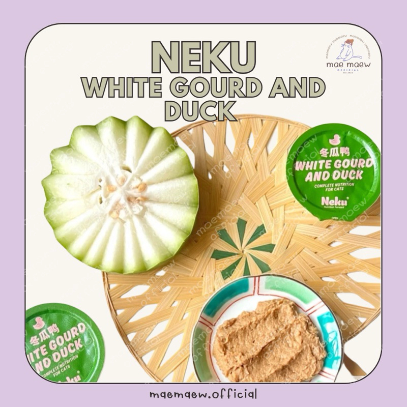 ꒰ พร้อมส่ง ꒱ NEKU WHITE GOURD AND DUCK Complete Nutrition For Cat อาหารเปียกแมว มื้อหลัก โภชนาการครบถ้วน ขนาด 45g.