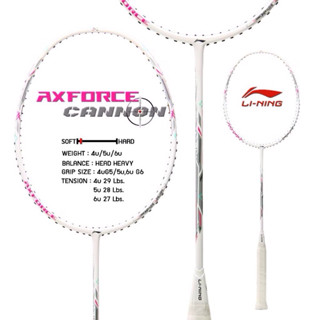 (สีใหม่ 🩷🩵💚 02/2026) Li-Ning AxForce CANNON | ไม้แบดมินตัน B…