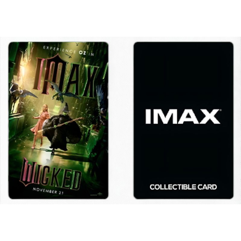 บัตรสะสม บัตรแข็ง IMAX Collectible Card Wicked วิคเค็ด แท้จาก Major Cineplex Wicked Part 1 Wicked 2024 Ariana Grande