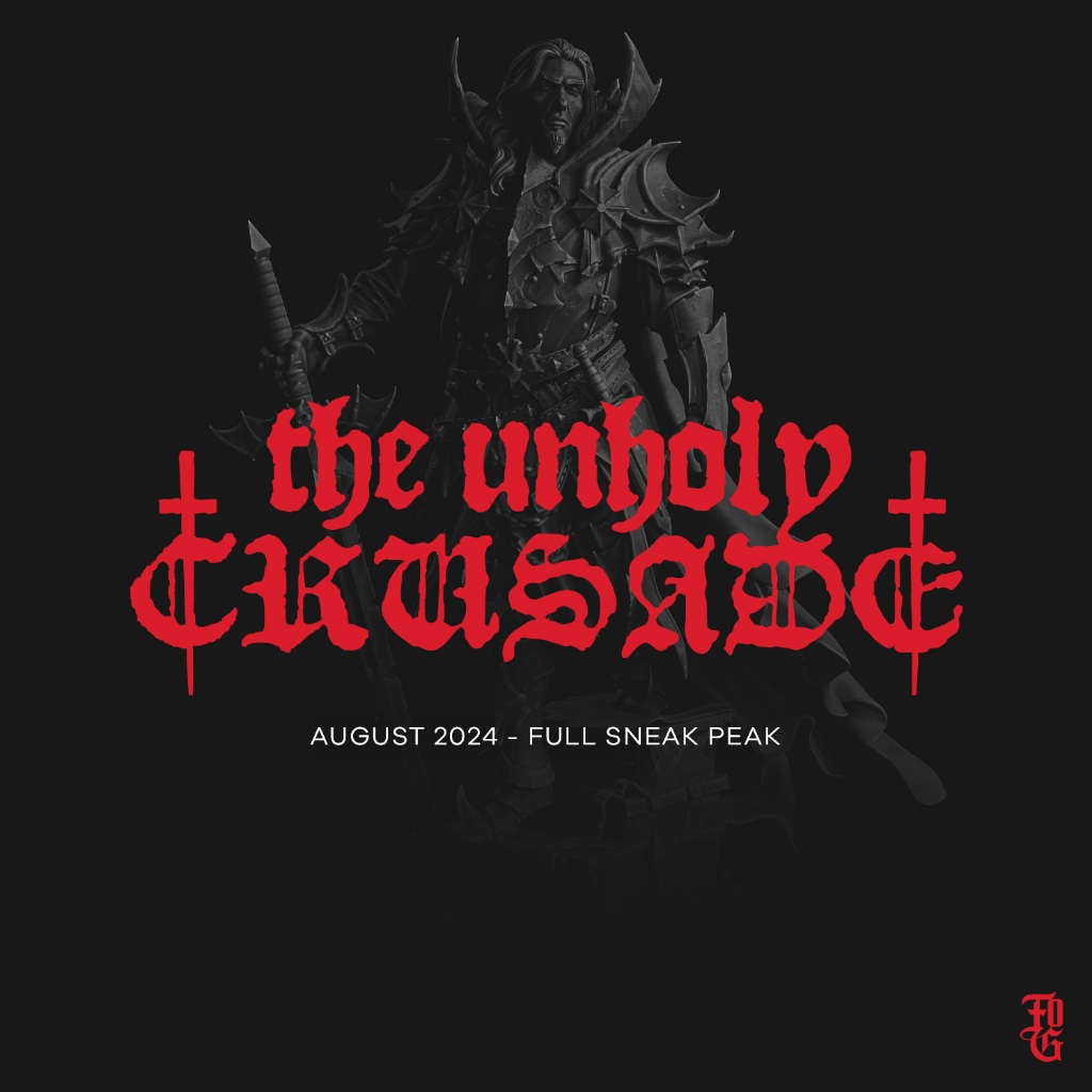 The Unholy Crusade - โมเดลสำหรับ DnD miniaature, and other RPG's