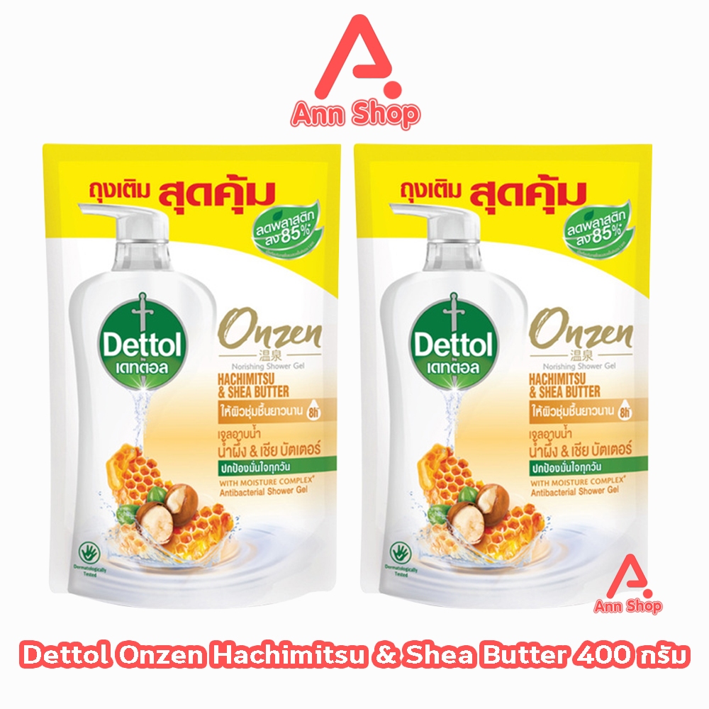 Dettol Onzen Hachimitsu Shea Butter เดทตอล เจลอาบน้ำ น้ำผึ้ง เชีย บัตเตอร์ 400 มล. [2 ถุง] ครีมอาบน้