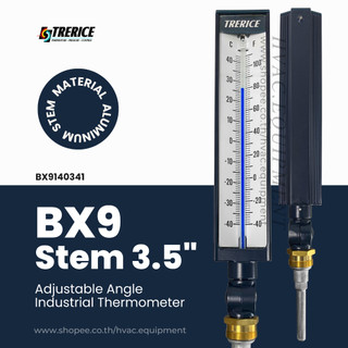 Trerice BX9 Stem 3.5" Adjustable Angle Industrial Thermometer (Dual Scale) เทอร์โมมิเตอร์ (ไม่รวม Thermowell)