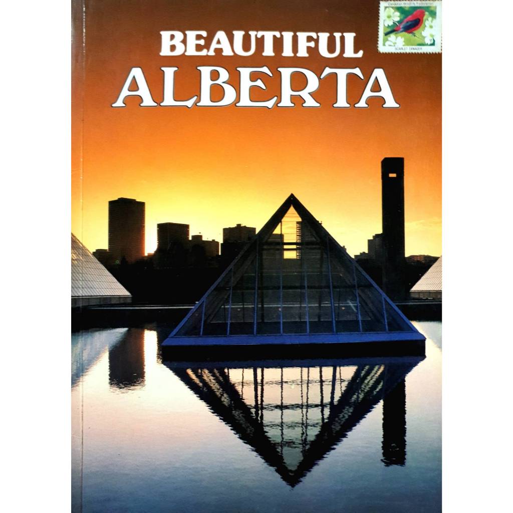 Beautiful Alberta : Produced by Ted Smart and David Gibbon, 1984