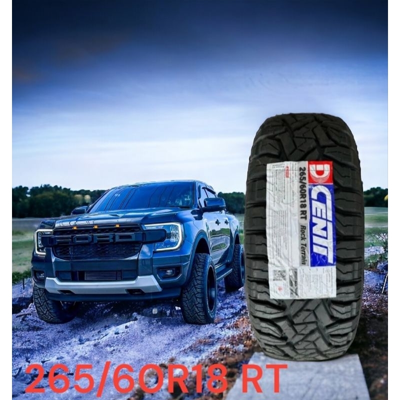 265/60R18 Dcenti RT  Rock Terrain ผลิตไทยยางใหม่ปี2026 ยางรถยนต์ราคาถูกคุณภาพ R/Tยางทุกสภาพผิวถนน(รา