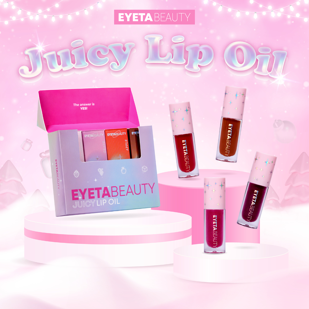 EYETABEAUTY Juicy Lip Oil ลิปออยล์ที่ทาง่ายๆ จะทาเป็นบำรุงหรือจะทาพร้อมหน้าเต็มก็สวย