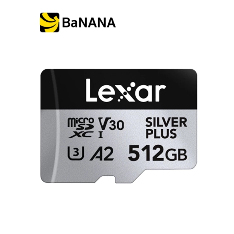 [ของแท้] เมมโมรี่การ์ด Lexar MicroSDXC 512GB Professional Silver Plus Global by BananaIT