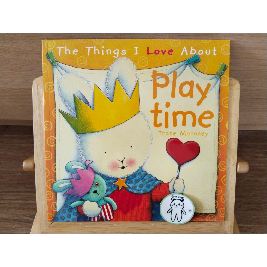 หนังสือ นิทาน มือสอง Play time (The thing I love about) ภาษาอังกฤษ หนังสือโดย Trace Moroney