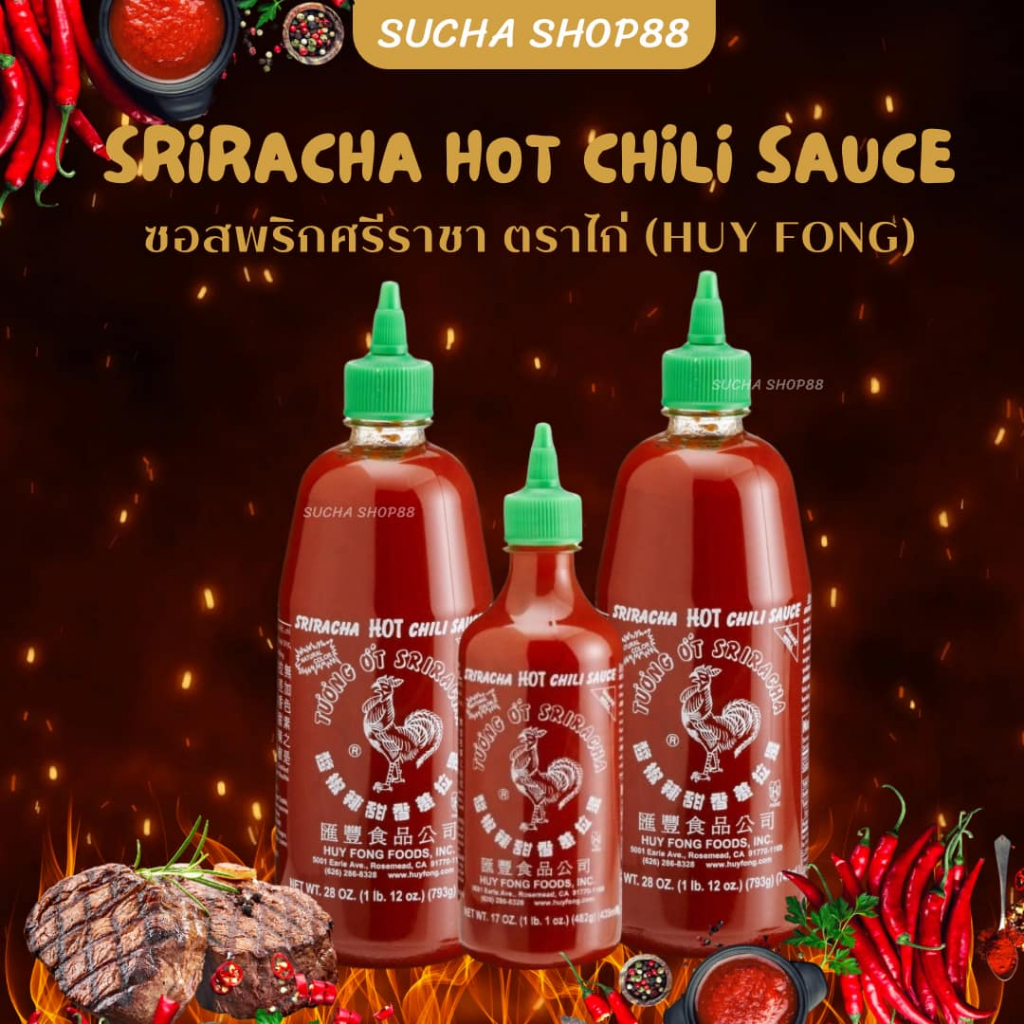 |พร้อมส่ง+ของแท้| ซอสพริกศรีราชา Sriracha Hot Chili Sauce ซอสศรีราชา ซอสศรีราชา(Huy Fong Rooster)793g Exp.OCT 2025