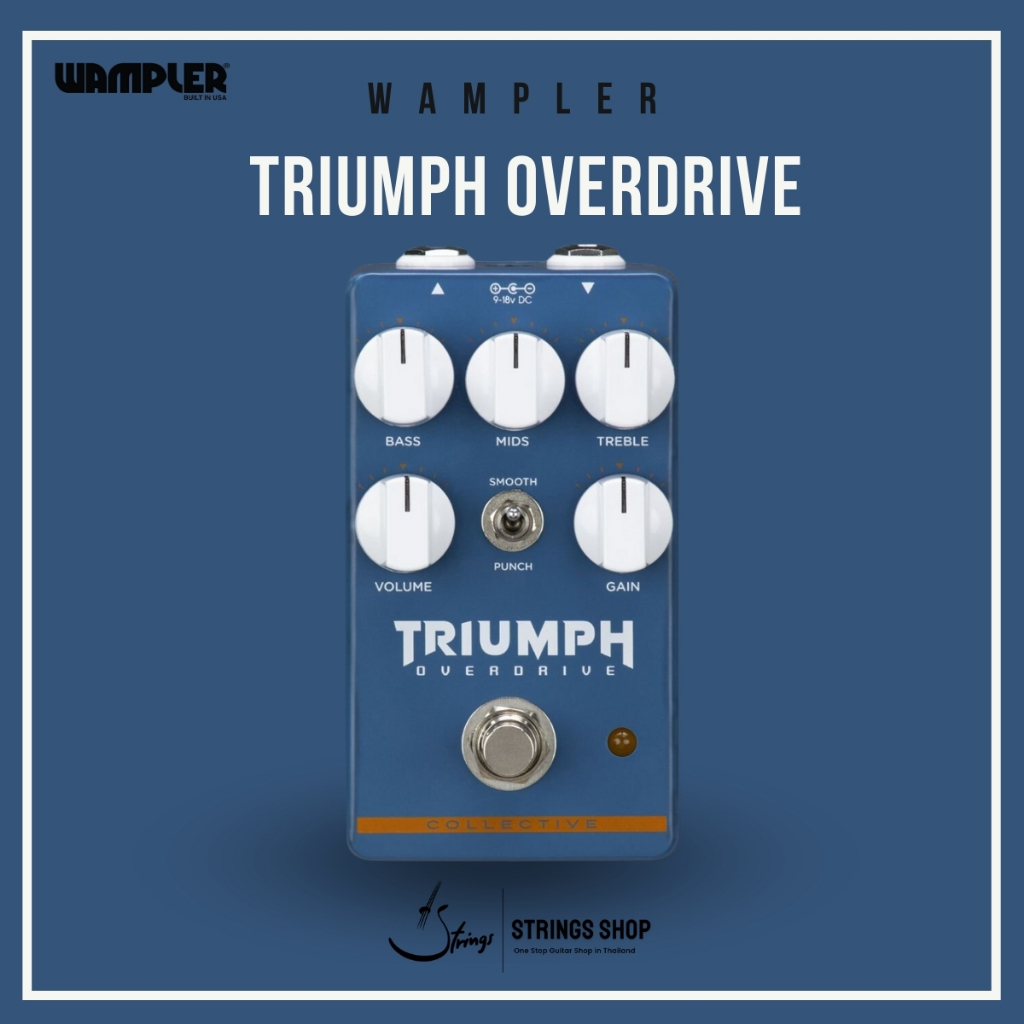 เอฟเฟคกีตาร์ Wampler Triumph Overdrive