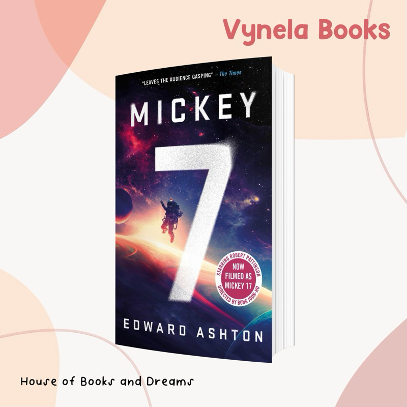 VYNELA (หนังสือภาษาอังกฤษ) MICKEY7 (MICKEY7 #1 / UK EDITION) — EDWARD ASHTON