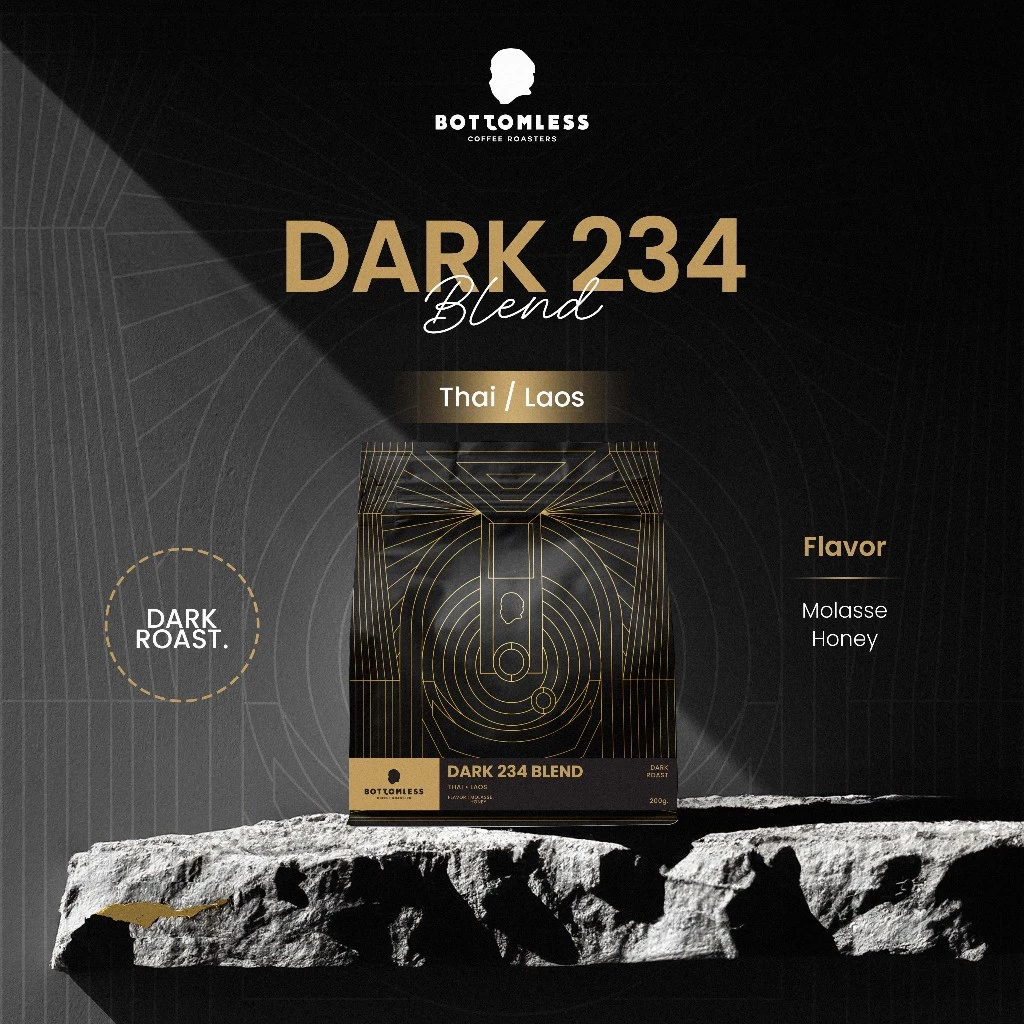 [Bottomless] เมล็ดกาแฟ บอททอมเลส - Dark 234 Blend (ไทย-ลาว) คั่วเข้ม