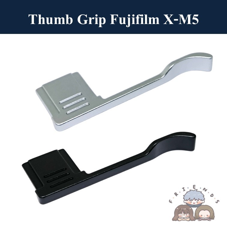 Thumb Grip สำหรับ Fujifilm X-M5 / Fujifilm XM5 Thumb grip / Fujifilm XM5 Thumb Rest / X-M5 Thumb gri