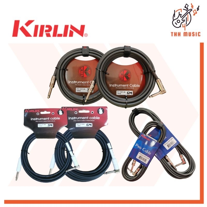 สายแจ๊คกีตาร์ เบส Kirlin IPCC-202PN​, Kirlin IPCH-242/HWH, Kirlin IPCV-242 3M/6M