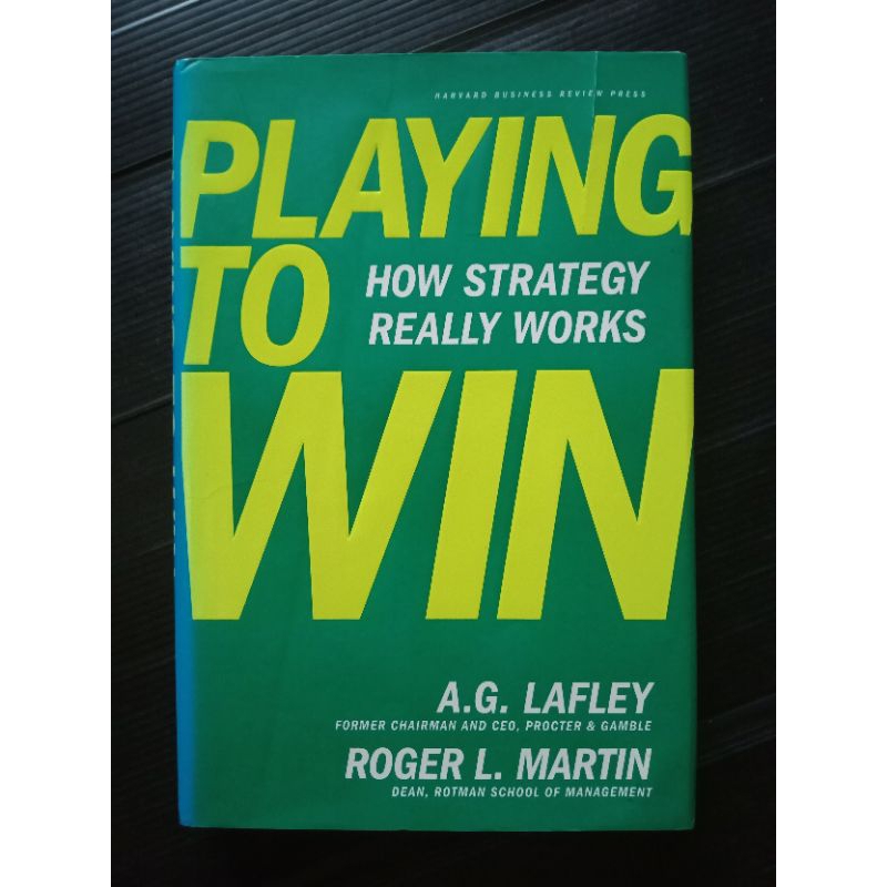 Playing to Win: How Strategy Really Works (Hardcover)