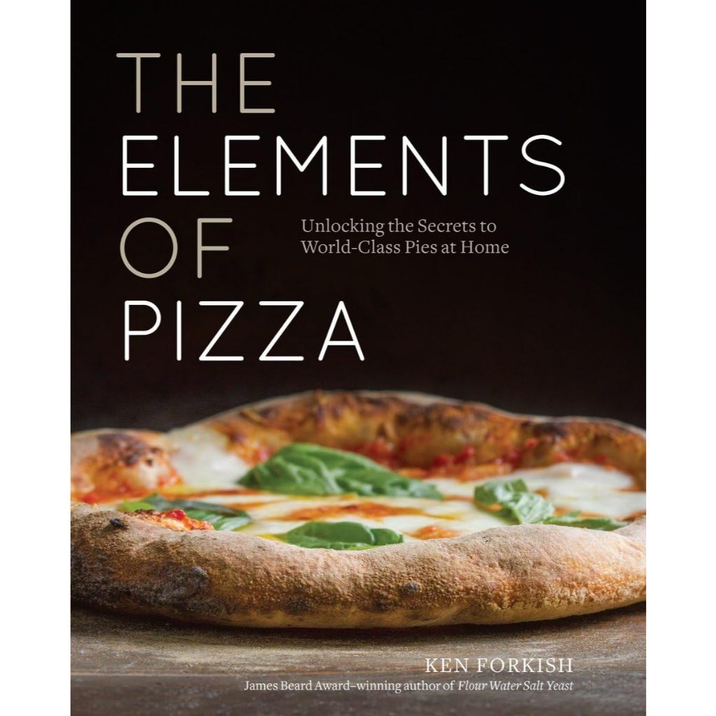 หนังสือสูตรพิซซ่า The Elements of Pizza: Unlocking the Secrets to World-Class Pies at Home ภาษาอังกฤษ