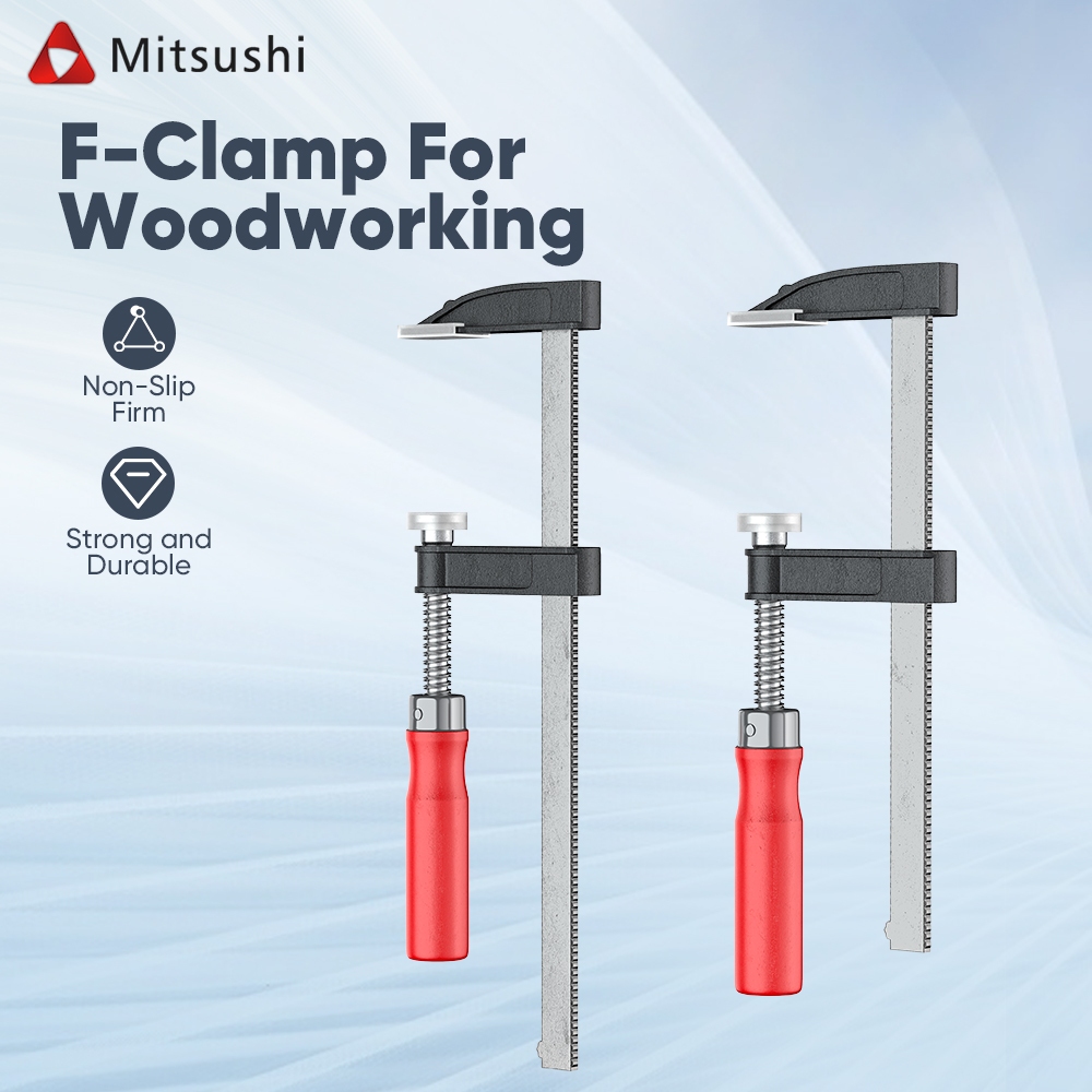 Mitsushi F-clamp แคล้มจับชิ้นงาน ปากกาอัดไม้  คลมป์ยึดไม้ แคลมป์ยึดแผง  ปากกาจับชิ้นงาน