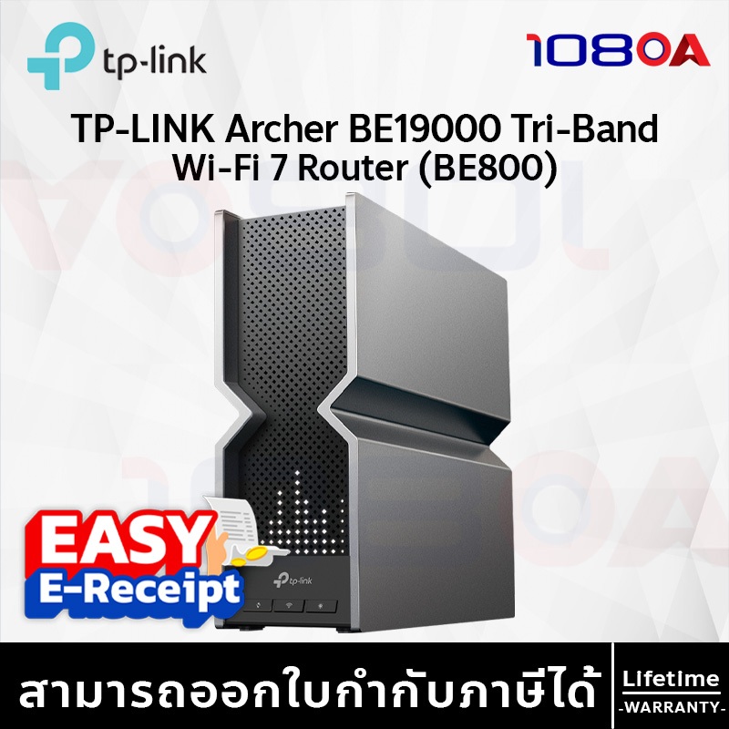 BE800 BE19000 / BE550 BE9300 TP-LINK Archer Tri-Band Wi-Fi 7 Router สตรีมมิ่ง 4K/8K เล่นเกม AR/VR