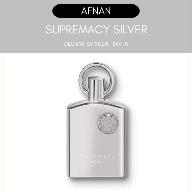 นํ้าหอมแบ่งขาย Afnan Supremacy Silver (Aventus Clone)