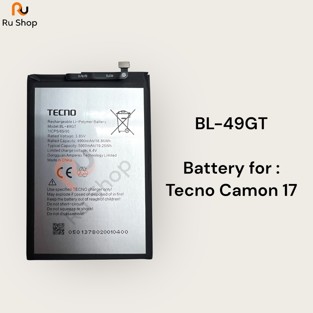 แบตเตอรี่ Tecno Camon 17 CG6 CG7 BL-49GT 5000mAh