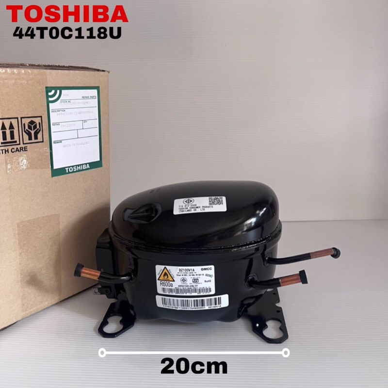 คอมเพรสเซอร์ตู้เย็นTOSHIBA อะไหล่แท้สินค้าใหม่(DZ100V1A)GMCC รุ่นGR-A58KA GR-AG66KA