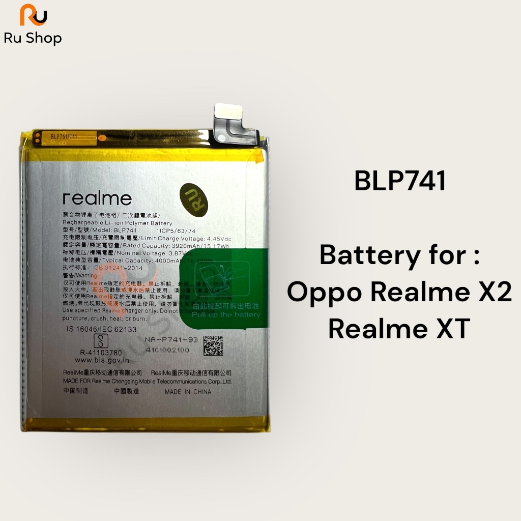 แบตเตอรี่ Oppo Realme X2 / Realme XT BLP741 4000mAh ประกัน 3 เดือน