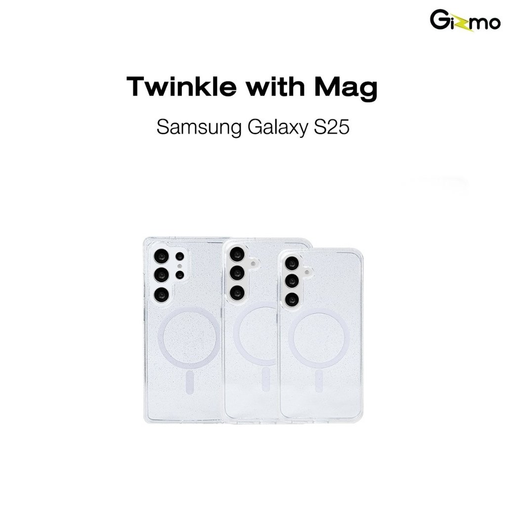 Gizmo รุ่น S25 S25+ S25 Ultra เคส Defense Twinkle Mag Case เคสใส กลิตเตอร์ เคสชาร์จไร้สาย มีกากเพชรว