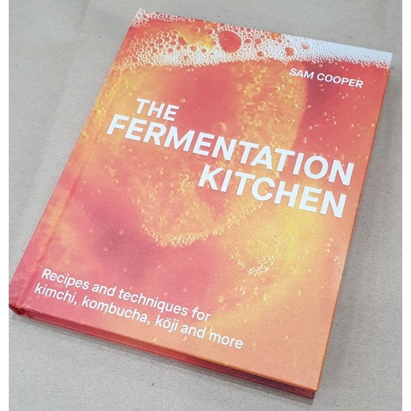 The Fermentation Kitchen: Recipes and Techniques for Kimchi, Kombucha, Koji, and More (English book) มือหนึ่ง พร้อมส่ง!!