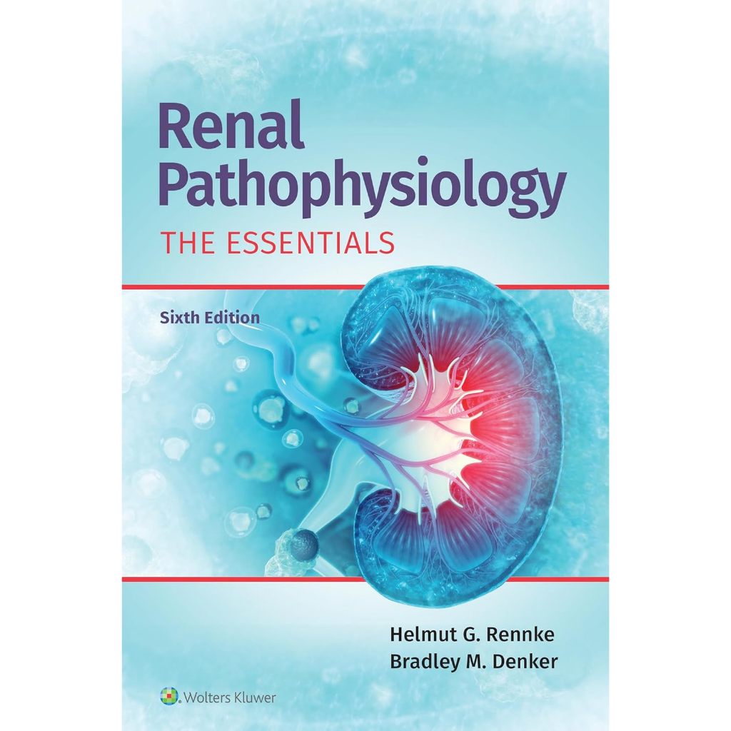 [หนังสือ] Renal Pathophysiology พยาธิสรีรวิทยา พยาธิวิทยา สรีรวิทยา urinary kidney pathology physiol