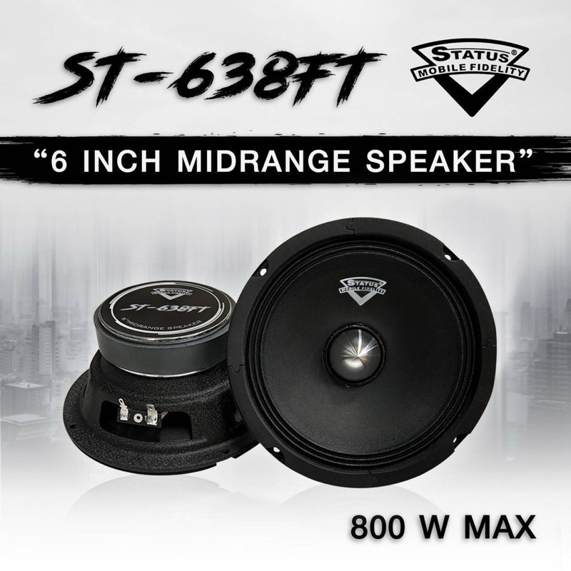 STATUS ST-638FT ลำโพงเฟสปั้ก ขนาด 6.5 นิ้ว จำนวน 1 คู่ แม่เหล็ก 100 หนา 20 มิล V38 งานแบรนด์แท้
