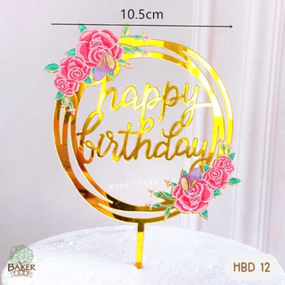 Baker Tree ป้ายวันเกิด ป้ายเค้กอะคริลิค Happy Birthday ปักเค้ก