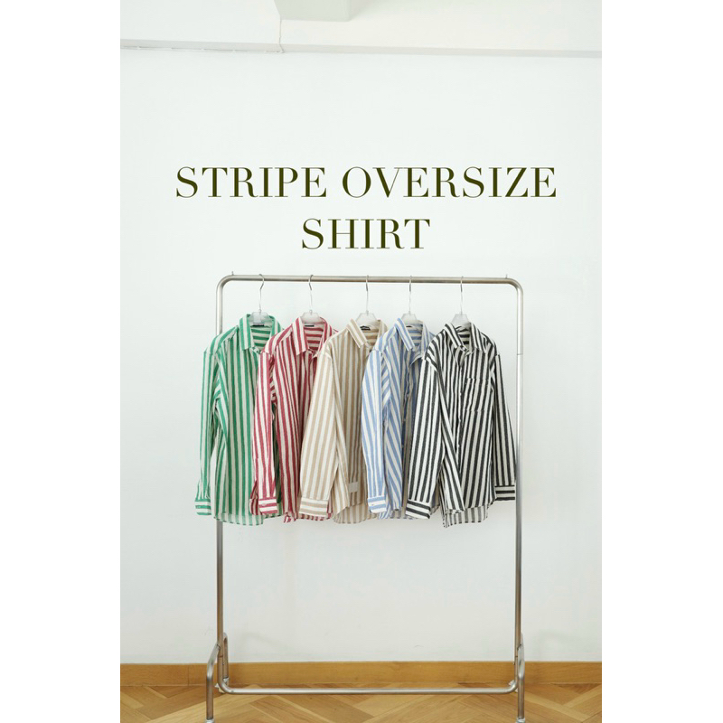 BXB -  STRIPE OVERSIZE SHIRT เสื้อเชิ๊ตลายทางโอเวอร์ไซส์ / ส่งด่วน