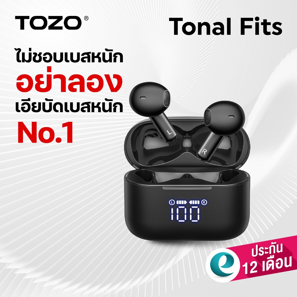 (ประกันศูนย์ไทย1ปี) TOZO Tonal Fits หูฟังบลูทูธ หูฟังเอียบัด หูฟังไร้สาย IPX6 Bluetooth 5.3