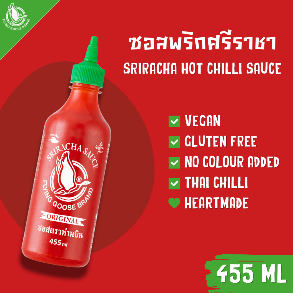 ซอสพริกศรีราชา ตราห่านบิน สูตรต้นตำรับ ขนาด 455 มล. Flying Goose Sriracha Hot Chilli Sauce 455 ml.