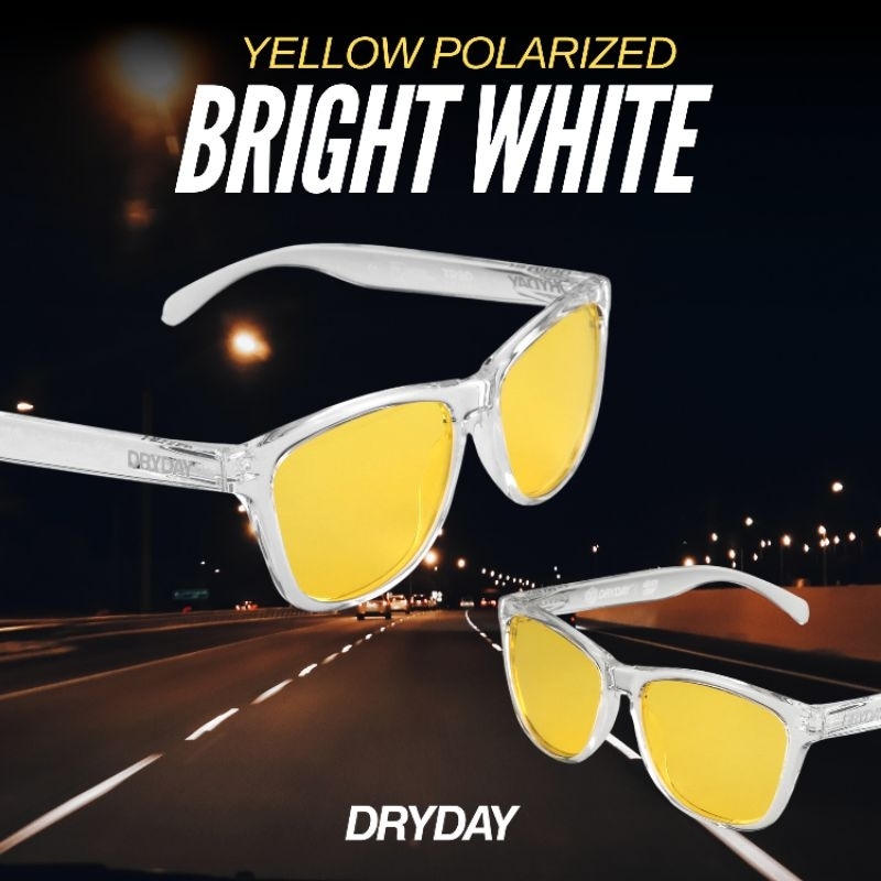 DRYDAY - REGULAR - BRIGHT WHITE - YELLOW POLA แว่นสำหรับขับรถกลางคืน กันแดดเพิ่มความคมชัดทุกสภาวะแสง