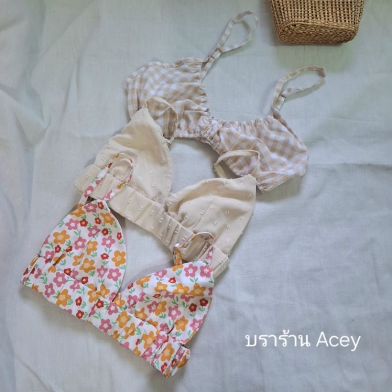 bra  ร้าน Acey ของใหม่ 🍡