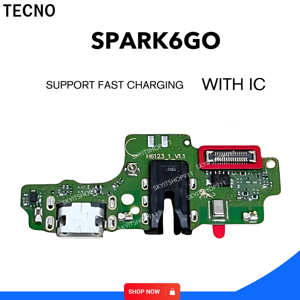 ก้นชาร์จ TECNO Spark6Go แพรตูดชาร์จ  ไมค์  สมอ Tecno Spark 6Go เทคโน แพรตูดชาร์จตรงรุ่นคุณภาพ 100%